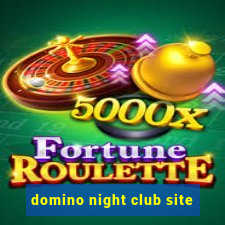 domino night club site